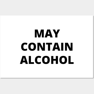 May Contain Alcohol Posters and Art